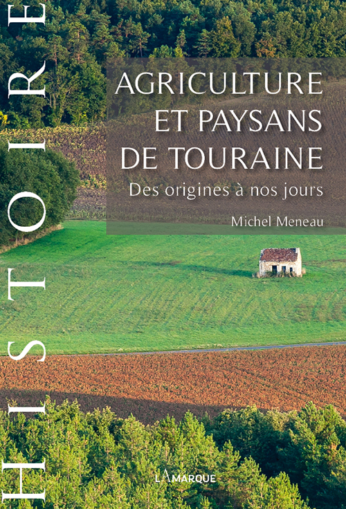 Agriculture et paysans de Touraine
